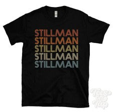 CAMISETA STILLMAN ESTILO RETRO REPETIDO Hombre y Mujer Novedad Genial Nombre Regalo