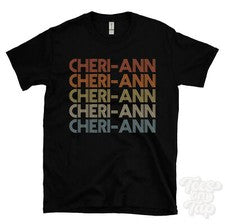 CAMISETA CHERI-ANN ESTILO RETRO REPETIDO Hombre y Mujer Novedad Genial Nombre Regalo