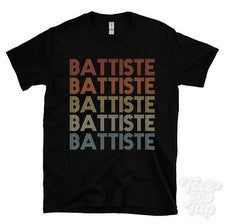 CAMISETA BATTISTE ESTILO RETRO REPETIDO Hombre y Mujer Novedad Genial Nombre Regalo