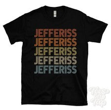 CAMISETA JEFFERISS ESTILO RETRO REPETIDO Hombre y Mujer Novedad Genial Nombre Regalo