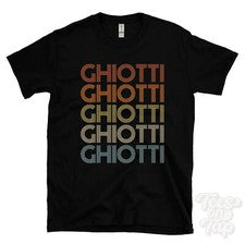 CAMISETA GHIOTTI ESTILO RETRO REPETIDO Hombre y Mujer Novedad Genial Nombre Regalo