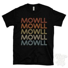 CAMISETA MOWLL ESTILO RETRO REPETIDO Hombre y Mujer Novedad Genial Nombre Regalo