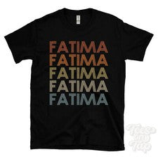 CAMISETA FATIMA ESTILO RETRO REPETIDO Hombre y Mujer Novedad Genial Nombre Regalo