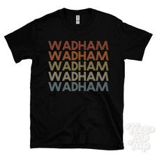 CAMISETA WADHAM ESTILO RETRO REPETIDO Hombre y Mujer Novedad Genial Nombre Regalo