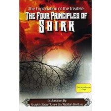 La explicación del tratado Los cuatro principios del shirk por el Sheij Ibn Baaz