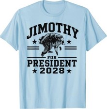 Camiseta JIMOTHY for President USA 2028 Viral Mapache Meme