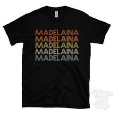 CAMISETA MADELAINA ESTILO RETRO REPETIDO Hombre y Mujer Novedad Genial Nombre Regalo
