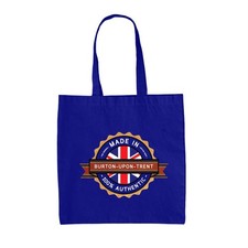 Hecho En Burton-Upon-Trent - Bolsa De Lona - Ciudad De Upon-Trent Nacido En