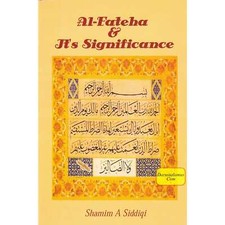 Al-Fateha & It's Significance de Shamim Siddiqi