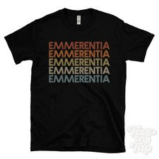 CAMISETA EMMERENTIA ESTILO RETRO REPETIDO Hombre y Mujer Novedad Genial Nombre Regalo