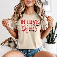 Camiseta In Love With Myself para mujer Self Love Confidence eslogan divertido regalo