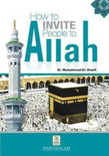 Cómo invitar a la gente a Alá por el Dr. Muhammad Al-'Areefi