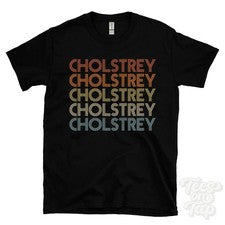 CAMISETA CHOLSTREY ESTILO RETRO REPETIDO Hombre y Mujer Reino Unido Lugar Nombre Regalo