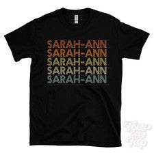 CAMISETA SARAH-ANN ESTILO RETRO REPETIDO Hombre y Mujer Novedad Genial Nombre Regalo