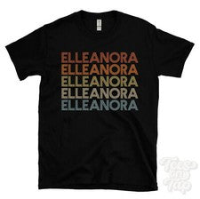 CAMISETA ELLEANORA ESTILO RETRO REPETIDO Hombre y Mujer Novedad Genial Nombre Regalo