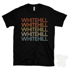 CAMISETA WHITEHILL ESTILO RETRO REPETIDO Hombre y Mujer Novedad Genial Nombre Regalo