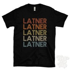 CAMISETA LATNER ESTILO RETRO REPETIDA Hombre y Mujer Novedad Genial Nombre Regalo
