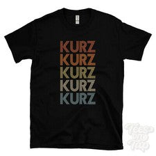 CAMISETA KURZ ESTILO RETRO REPETIDO Hombre y Mujer Novedad Genial Nombre Regalo