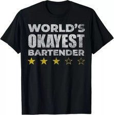 Funny Worlds Okayest Bartender - Vintage Style Gift Tees S-3XL
