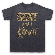 CAMISETA SEXY & I KNOW IT ESTAMPADO LEOPARDO COOL FIT MODA ESLOGAN HOMBRE Y MUJER