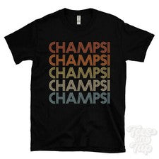 CAMISETA ESTILO RETRO REPETIDA CHAMPSI Hombre y Mujer Novedad Genial Nombre Regalo
