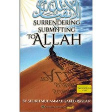 Rendirse y someterse a Allah por el Sheij Muhammad Raslan