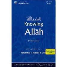 Conociendo a Allah (Serie Eemaan Made Easy) Parte 1 por Muhammad al-Jibaly