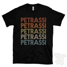 CAMISETA PETRASSI ESTILO RETRO REPETIDO Hombre y Mujer Novedad Genial Nombre Regalo