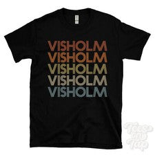 CAMISETA VISHOLM ESTILO RETRO REPETIDO Hombre y Mujer Novedad Genial Nombre Regalo