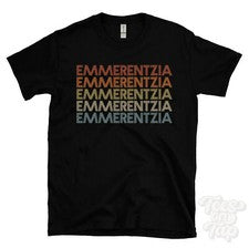 CAMISETA EMMERENTZIA ESTILO RETRO REPETIDO Hombre y Mujer Novedad Genial Nombre Regalo