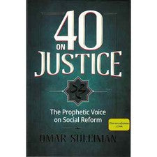 40 sobre la justicia; la voz profética sobre la reforma social por Omar Suleiman