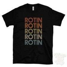 CAMISETA ROTIN ESTILO RETRO REPETIDO Hombre y Mujer Novedad Genial Nombre Regalo