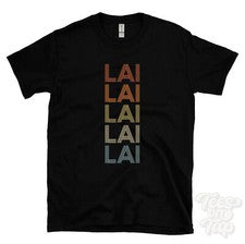 CAMISETA LAI ESTILO RETRO REPETIDO Hombre y Mujer Novedad Genial Nombre Regalo