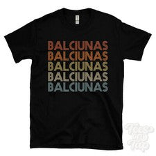 CAMISETA BALCIUNAS ESTILO RETRO REPETIDO Hombre y Mujer Novedad Genial Nombre Regalo