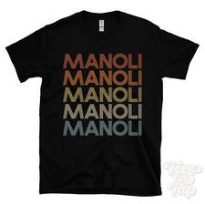 CAMISETA MANOLI ESTILO RETRO REPETIDO Hombre y Mujer Novedad Genial Nombre Regalo