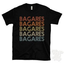 CAMISETA BAGARES ESTILO RETRO REPETIDO Hombre y Mujer Novedad Genial Nombre Regalo