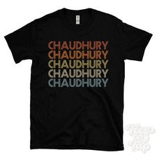 CAMISETA CHAUDHURY ESTILO RETRO REPETIDO Hombre y Mujer Novedad Genial Nombre Regalo