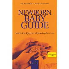Guía para bebés recién nacidos por Imam ibn Qayyim al-Jawziyyah