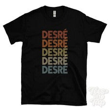 CAMISETA ESTILO RETRO REPETIDO DESRÉ Hombre y Mujer Novedad Genial Nombre Regalo