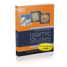 Estudios Islámicos Nivel 5 (Serie de Aprendizaje de Fin de Semana) por Mansur Ahmad y Husain A.