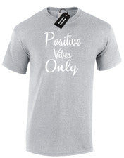 CAMISETA POSITIVE VIBES PARA HOMBRE DISEÑO ESLOGAN ESTAMPADO FRESCO MODA VERANO INFORMAL