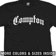 Camisa gótica Compton | Estilo inglés antiguo NWA Straight Outta | Todos los colores de tallas
