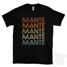 CAMISETA MANTE ESTILO RETRO REPETIDO Hombre y Mujer Novedad Genial Nombre Regalo