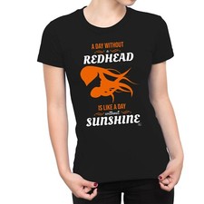 Camiseta 1Tee Mujer Un Día Sin Pelirroja Es Como Un Día Sin Sol
