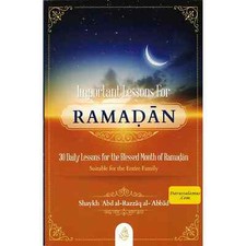 Lecciones importantes para el Ramadán, 30 lecciones diarias para el mes bendito del Ramadán