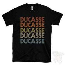 CAMISETA DUCASSE ESTILO RETRO REPETIDO Hombre y Mujer Novedad Genial Nombre Regalo