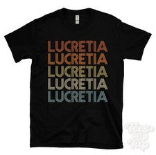 CAMISETA LUCRECIA ESTILO RETRO REPETIDO Hombre y Mujer Novedad Genial Nombre Regalo