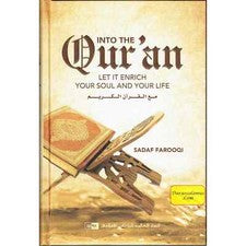 En el Corán: Deja que enriquezca tu alma y tu vida por Sadaf Farooqi