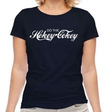 Do The Hokey-Cokey Divertido de Mujer Camiseta Estampado Humor Camiseta Moda