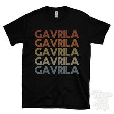 CAMISETA GAVRILA ESTILO RETRO REPETIDO Hombre y Mujer Novedad Genial Nombre Regalo